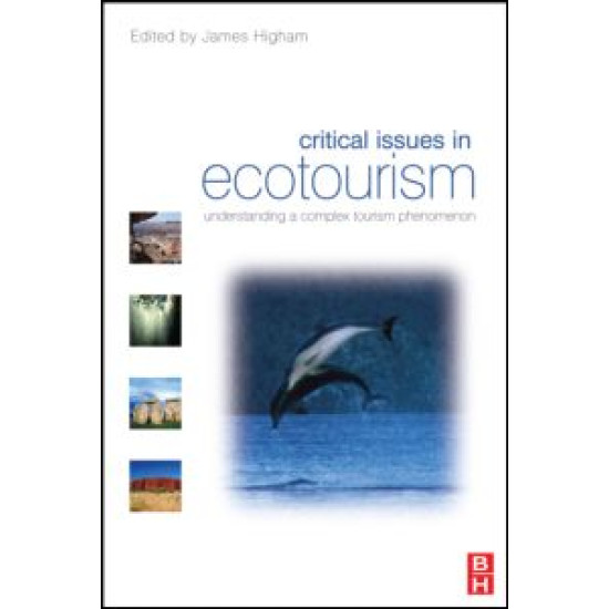 Critical Issues in Ecotourism Critical Issues in Ecotourism
