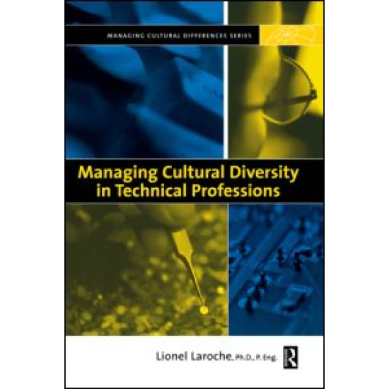 Managing Cultural Diversity in Technical Professions Managing Cultural Diversity in Technical Professions