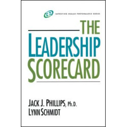 The Leadership Scorecard The Leadership Scorecard