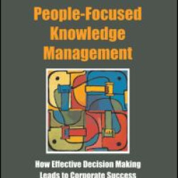 People-Focused Knowledge Management