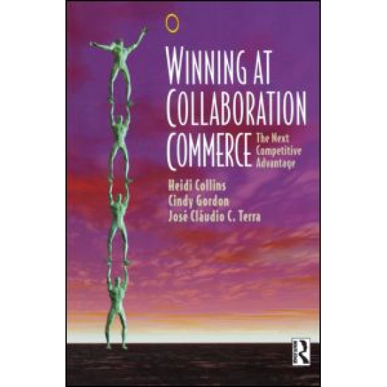 Winning at Collaboration Commerce Winning at Collaboration Commerce