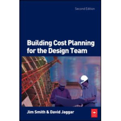 Building Cost Planning for the Design Team Building Cost Planning for the Design Team
