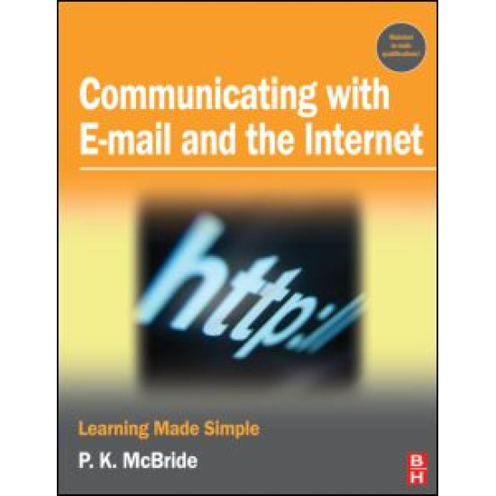 Communicating with Email and the Internet