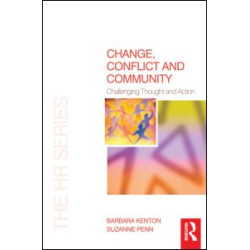Change, Conflict and Community