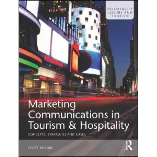 Marketing Communications in Tourism and Hospitality