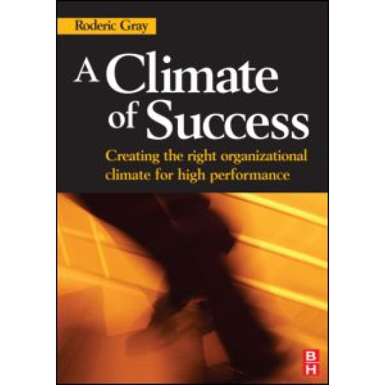 A Climate of Success A Climate of Success