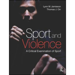 Sport and Violence Sport and Violence