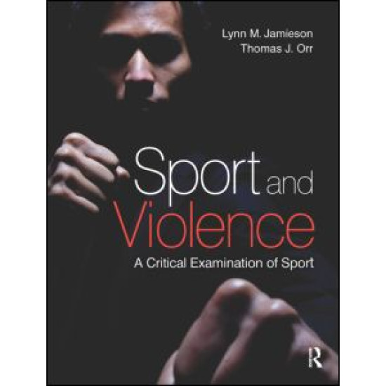 Sport and Violence Sport and Violence