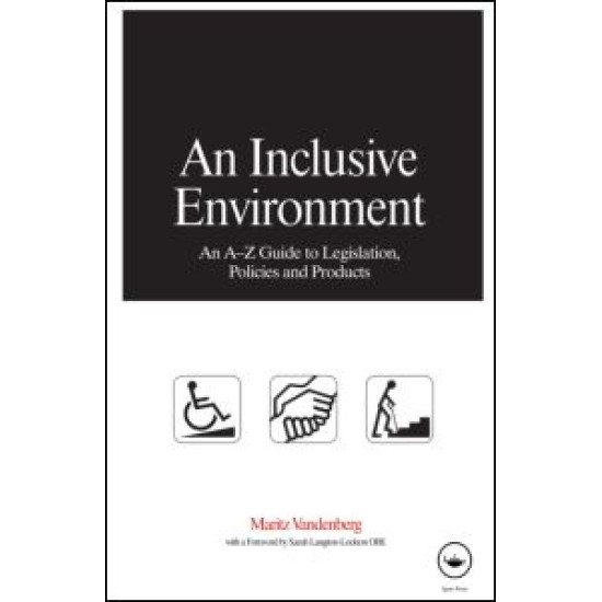 An Inclusive Environment An Inclusive Environment