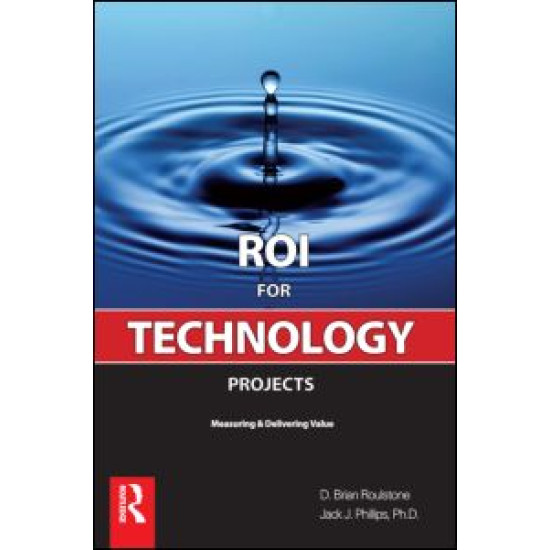 ROI for Technology Projects ROI for Technology Projects