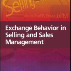 Exchange Behavior in Selling and Sales Management