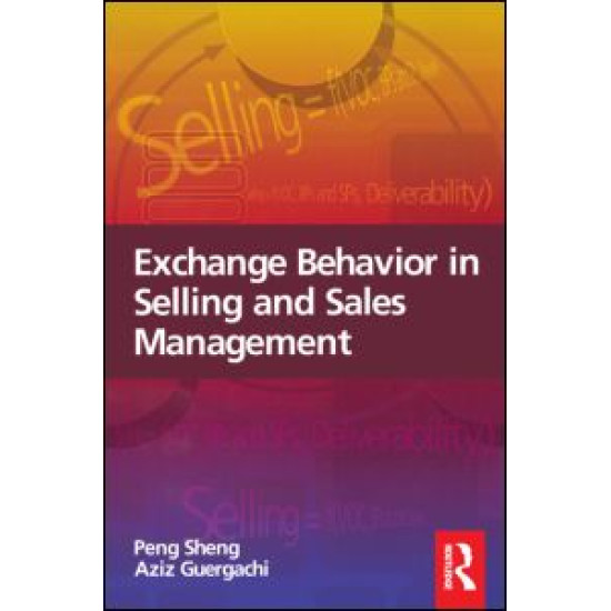 Exchange Behavior in Selling and Sales Management