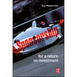 Sponsorship: For a Return on Investment