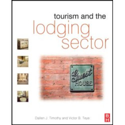 Tourism and the Lodging Sector Tourism and the Lodging Sector