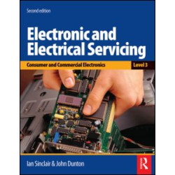 Electronic and Electrical Servicing - Level 3, 2nd ed