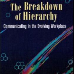 The Breakdown of Hierarchy