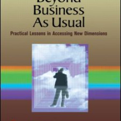 Beyond Business as Usual Beyond Business as Usual