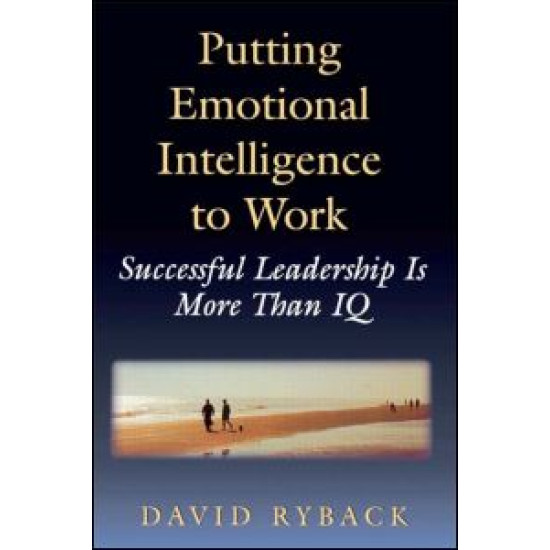 Putting Emotional Intelligence To Work