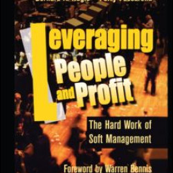 Leveraging People and Profit Leveraging People and Profit