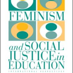 Feminism And Social Justice In Education Feminism And Social Justice In Education