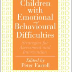 Children With Emotional And Behavioural Difficulties Children With Emotional And Behavioural Difficulties