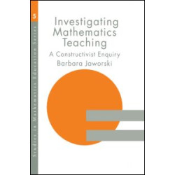 Investigating Mathematics Teaching Investigating Mathematics Teaching