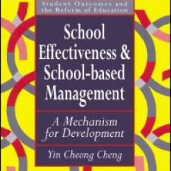 School Effectiveness And School-Based Management