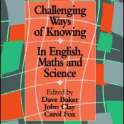 Challenging Ways Of Knowing