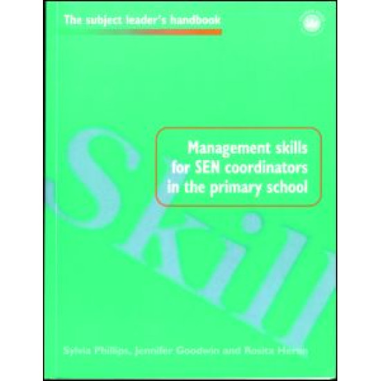 Management Skills for SEN Coordinators in the Primary School