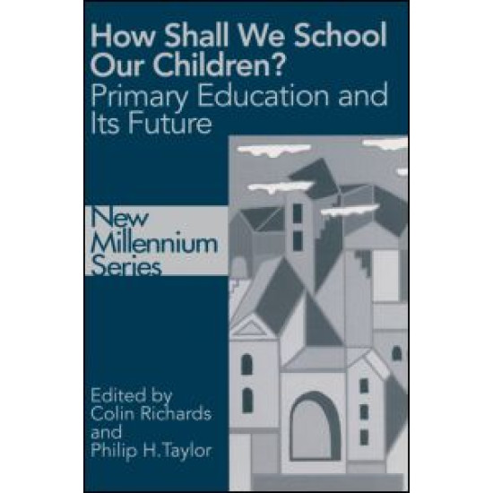 How Shall We School Our Children?
