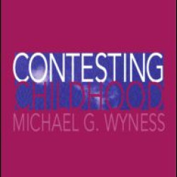 Contesting Childhood Contesting Childhood