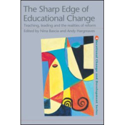 The Sharp Edge of Educational Change The Sharp Edge of Educational Change