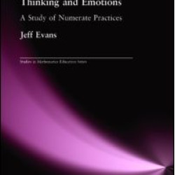 Adults' Mathematical Thinking and Emotions Adults' Mathematical Thinking and Emotions