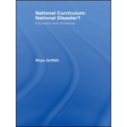 National Curriculum: National Disaster?