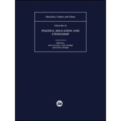 Politics, Education and Citizenship Politics, Education and Citizenship