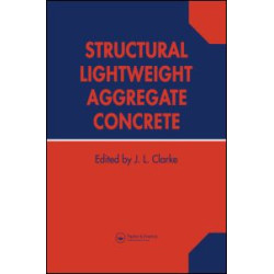 Structural Lightweight Aggregate Concrete Structural Lightweight Aggregate Concrete