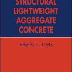 Structural Lightweight Aggregate Concrete Structural Lightweight Aggregate Concrete