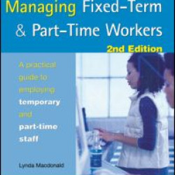 Tolley's Managing Fixed-Term & Part-Time Workers