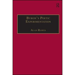 Byron’s Poetic Experimentation