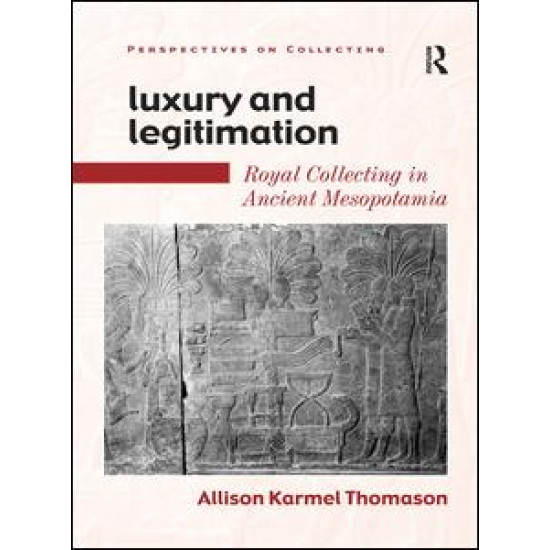 Luxury and Legitimation Luxury and Legitimation