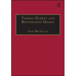 Thomas Durfey and Restoration Drama