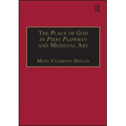 The Place of God in Piers Plowman and Medieval Art
