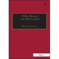 1590s Drama and Militarism