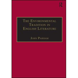 The Environmental Tradition in English Literature