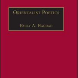 Orientalist Poetics Orientalist Poetics