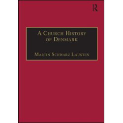 A Church History of Denmark A Church History of Denmark