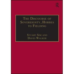 The Discourse of Sovereignty, Hobbes to Fielding