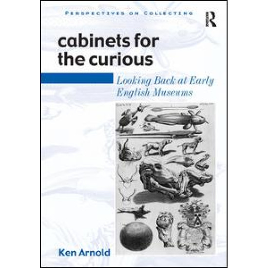 Cabinets for the Curious Cabinets for the Curious