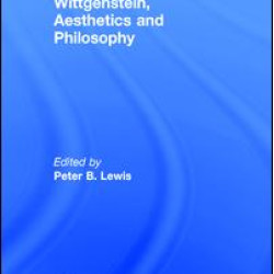Wittgenstein, Aesthetics and Philosophy