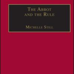 The Abbot and the Rule